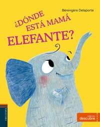 ¡Dónde está mamá elefante?
