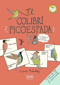 El colibrí picoespada y yo. Un frenético misterio por resolver
