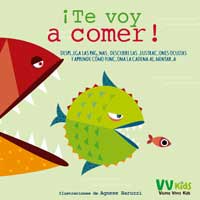 ¡Te voy a comer!