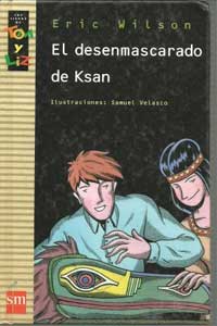 El desenmascarado de Ksan