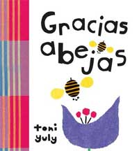 Gracias abejas