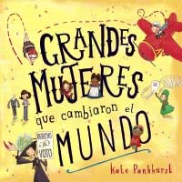 Grandes mujeres que cambiaron el mundo