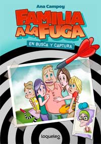 En busca y captura. Familia a la fuga