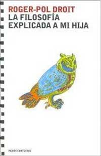 La filosofía explicada a mi hija