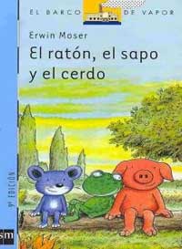 El ratón, el sapo y el cerdo