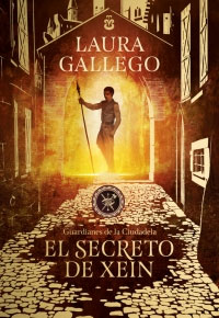 El secreto de Xein. Guardianes de la Ciudadela 2