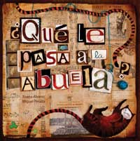 ¿Qué le pasa a la abuela?