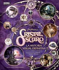 Cristal oscuro : la historia visual definitiva