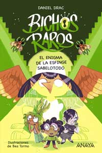Bichos raros 2 : El enigma de la esfinge sabelotodo