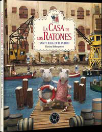 La casa de los ratones : Sam y Julia en el puerto