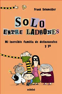 Mi increible familia de delincuentes y yo