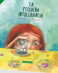 La pequeña intolerancia