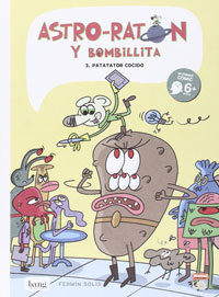 Astro-ratón y bombillita 3. Patatator cocido