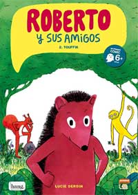 Roberto y sus amigos. 2. Touffix