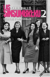 Las sinsombrero 2. Ocultas e impecables