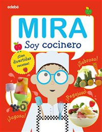 Mira. Soy cocinero