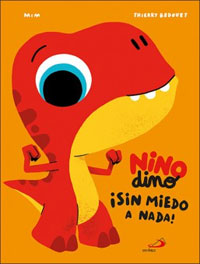 Nino dino ¡sin miedo a nada!