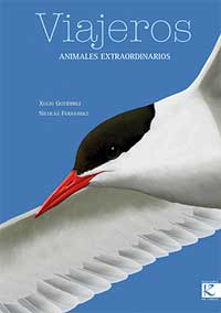 Viajeros. Animales extraordinarios