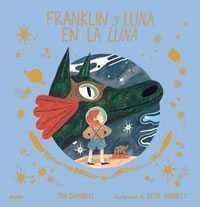 Franklin y Luna en la Luna