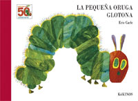 La pequeña oruga glotona 50 aniversario