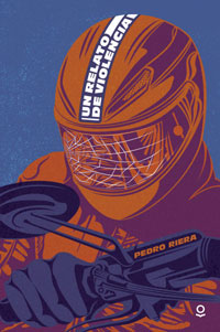 Un relato de violencia