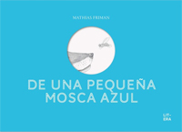 De una pequeña mosca azul