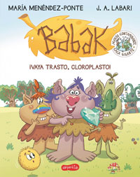 Babak. ¡Vaya trasto, cloroplasto!