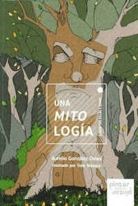 Una mitología : seres y mitos del norte