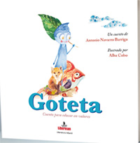 Goteta : cuento para educar en valores