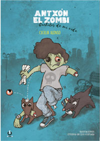 Antxón el zombi : cachitos de mi vida