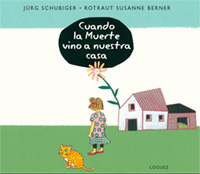Cuando la Muerte vino a nuestra casa