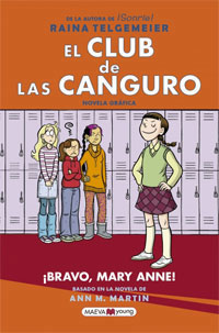 El Club de las canguro. ¡Bravo, Mary Anne!