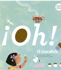 ¡Oh! El chocolate