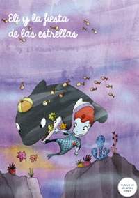 Eli y la fiesta de las estrellas