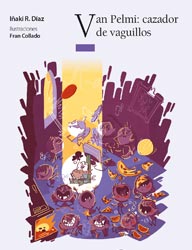 Vam Pelmi, cazador de vagillos