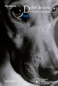 Dolor de rosa y otros cuentos