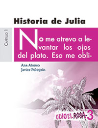 Odio el rosa. Historia de Julia