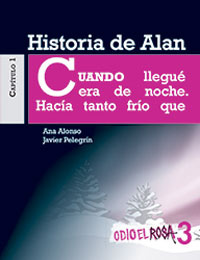 Odio el rosa. Historia de Alan