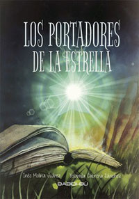 Los portadores de la estrella