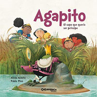 Agapito : el sapo que quería ser príncipe