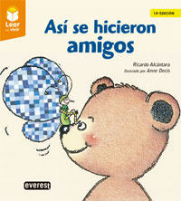 Así se hicieron amigos