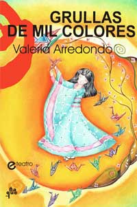 Grullas de mil colores