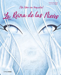 La reina de las nieves : ¡un libro con troqueles!