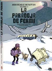 Anna Dédalus detective Volumen 2. La paradoja de Fermi