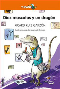 Diez mascotas y un dragón