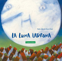 La Luna ladrona