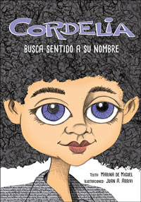 Cordelia : busca sentido a su nombre