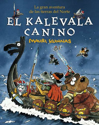 El Kalevala canino : la gran aventura de las tierras del Norte
