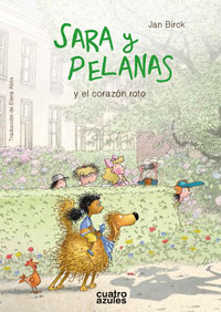 Sara y Pelanas y el corazón roto