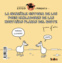 La increíble historia de los ponis habladores de las Montañas Planas del Norte / Esteisi tiene piojos